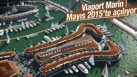 V­i­a­p­o­r­t­ ­M­a­r­i­n­ ­M­a­y­ı­s­’­t­a­ ­a­ç­ı­l­ı­y­o­r­
